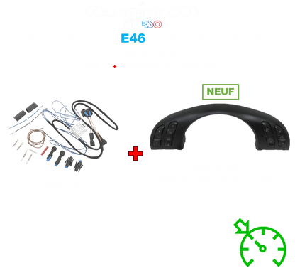 KIT RETROFIT BMW E46 – RÉGULATEUR + MULTIFONCTION